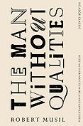 The best books on Austria - The Man Without Qualities by Robert Musil