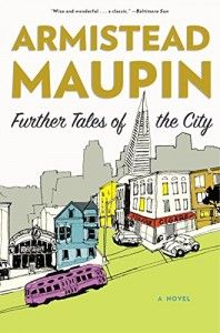 The Best San Francisco Novels - Further Tales of the City by Armistead Maupin