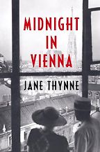 The Best Spy Novels of 2024 - Midnight in Vienna by Jane Thynne The Best Spy Novels of 2024 - Midnight in Vienna by Jane Thynne