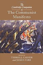 The Cambridge Companion to The Communist Manifesto by Terrell Carver The Cambridge Companion to The Communist Manifesto by Terrell Carver