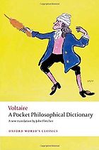 The Best Voltaire Books - A Pocket Philosophical Dictionary by John Fletcher (translator) & Voltaire