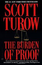 The Burden of Proof by Scott Turow The Burden of Proof by Scott Turow