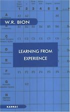 The best books on Psychoanalysis - Learning From Experience by Wilfred Bion