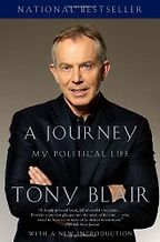 The best books on The World Since 1978 - A Journey: My Political Life by Tony Blair