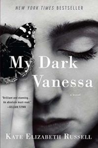 The Best Boarding School Novels - My Dark Vanessa: A Novel by Kate Elizabeth Russell