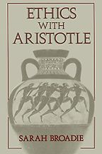 The best books on Aristotle - Ethics With Aristotle by Sarah Broadie The best books on Aristotle - Ethics With Aristotle by Sarah Broadie