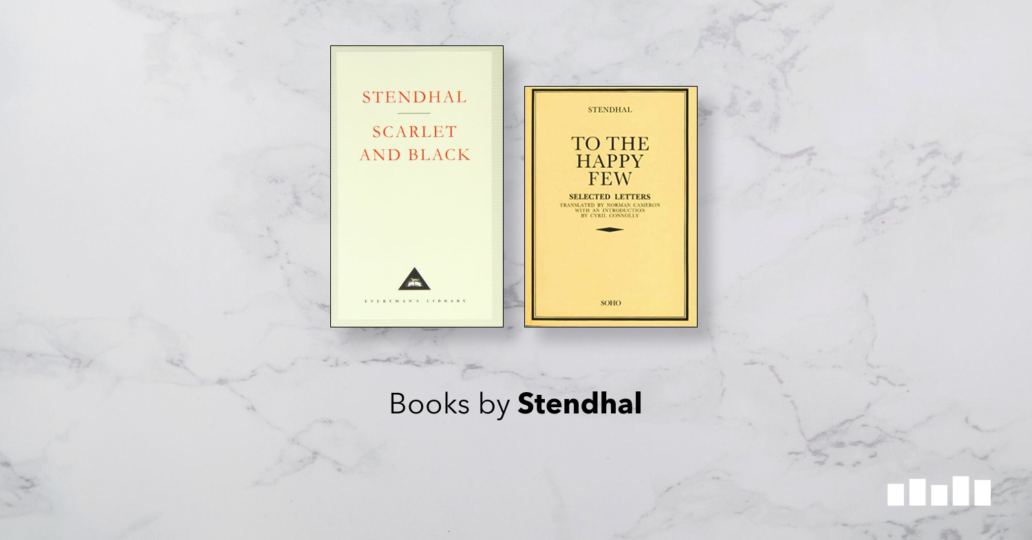 Books by Stendhal Five Books Expert