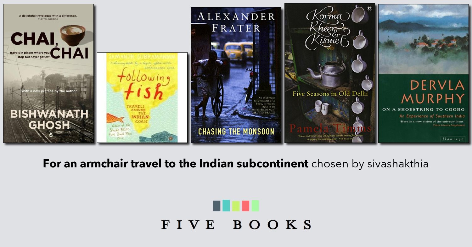 For an armchair travel to the Indian subcontinent - Five Books Reader List