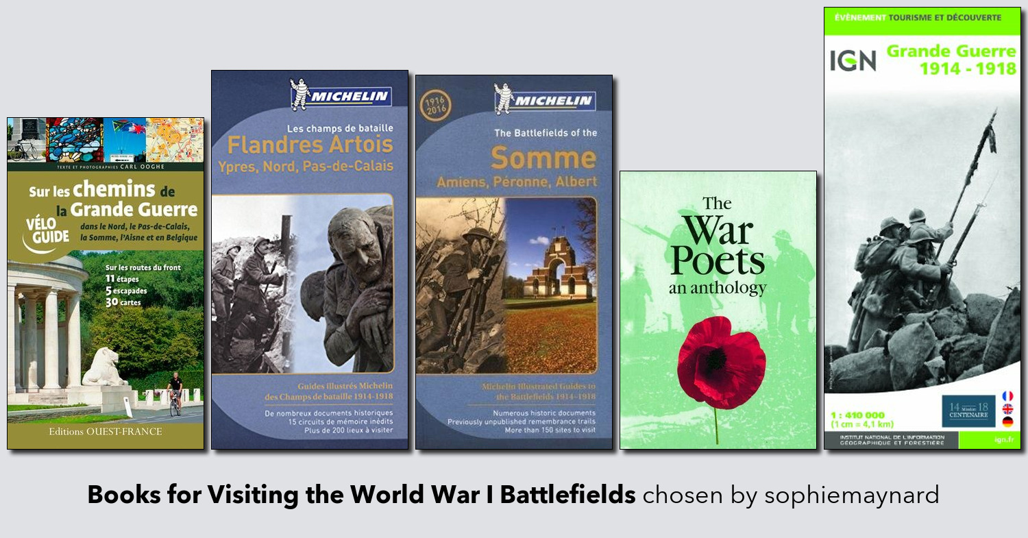 Practical Books For Visiting The World War I Battlefields - 