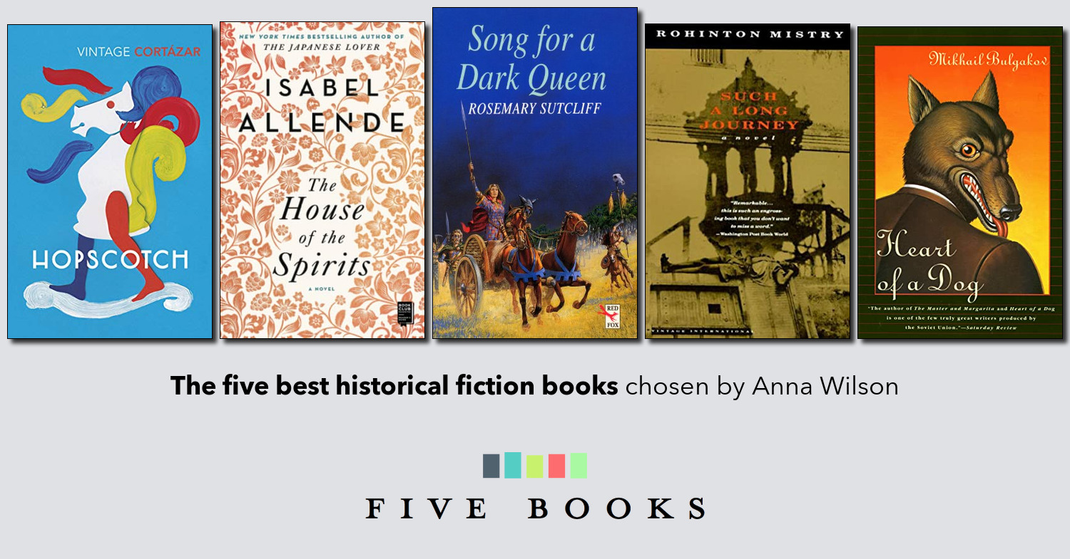 The five best historical fiction books Five Books Reader List