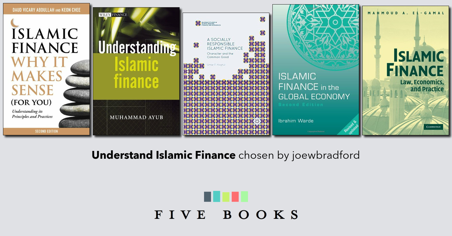 Understand Islamic Finance - Five Books Reader List